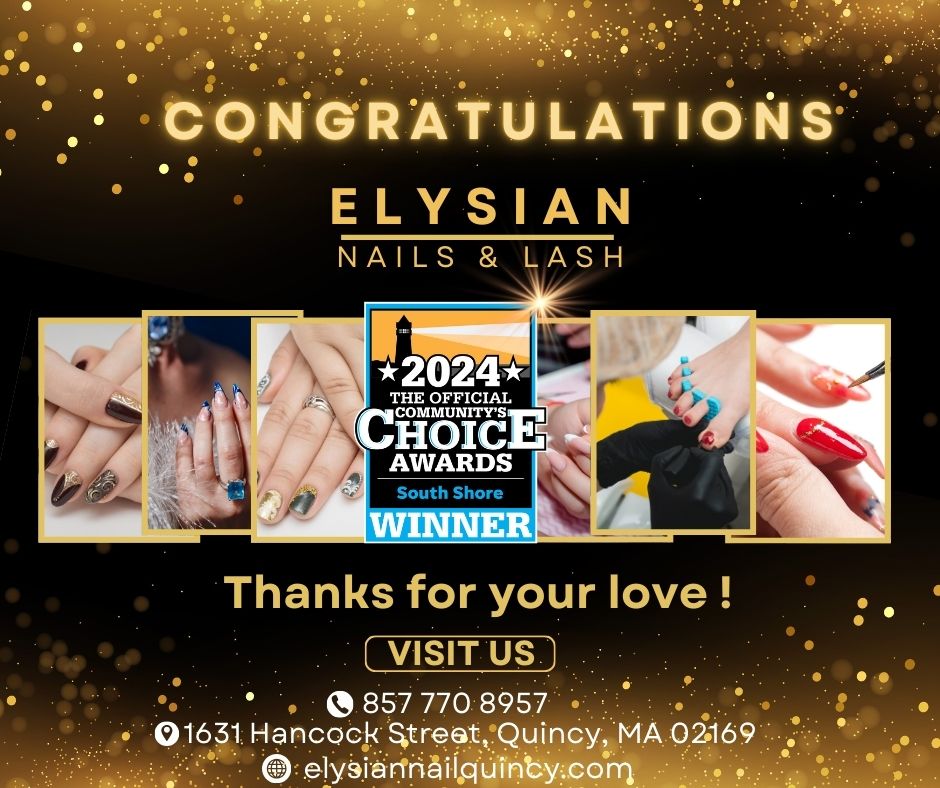 Elysian Nail Quincy was nominated the customer choice award